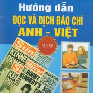 HƯỚNG DẪN DỊCH BÁO CHÍ